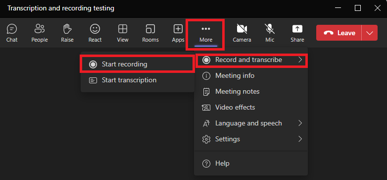 Microsoft Teams recording menu - click More then Start recording